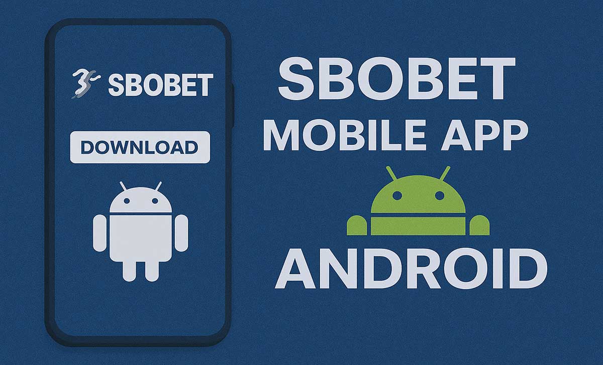 SBOBET mobile app dành cho Android